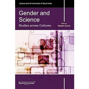 Gender and Science. Studies Across Cultures, Paperback - *** imagine