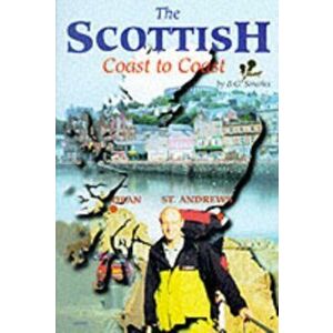The Scottish Coast to Coast Walk, Paperback - Brian Gordon Smailes imagine