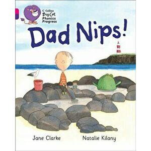 Dad Nips!. Band 01a Pink A/Band 08 Purple, Paperback - Jane Clarke imagine