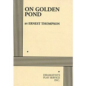 On Golden Pond. REV ed., Paperback - Ernest Thompson imagine