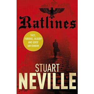Ratlines, Paperback - Stuart Neville imagine