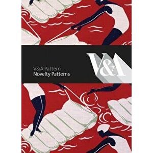 V&A Pattern: Novelty Patterns, Hardback - Valerie Mendes imagine