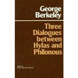 Three Dialogues Between Hylas and Philonous, Paperback - George Berkeley imagine