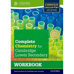 Complete Chemistry for Cambridge Lower Secondary Workbook (First Edition), Paperback - Philippa Gardom Hulme imagine