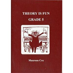 Theory is Fun Grade 5. New ed of 2 Revised ed - Maureen Cox imagine