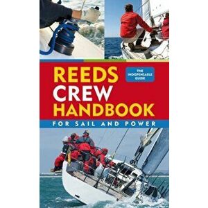 Reeds Crew Handbook, Paperback - Bill Johnson imagine