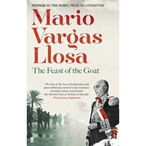 The Feast of the Goat. Main, Paperback - Mario Vargas Llosa imagine