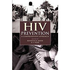 HIV Prevention. A Comprehensive Approach, Hardback - *** imagine
