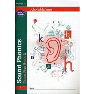 Sound Phonics Phase Five Book 3: KS1 , Ages 5-7, Paperback - Carol Matchett imagine