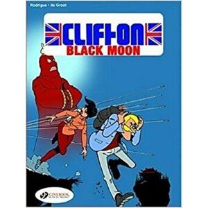Clifton 4: Black Moon, Paperback - Turk & De Groot imagine