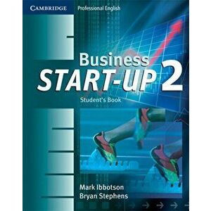 Business Start-Up 2 Student's Book, Paperback - Bryan Stephens imagine