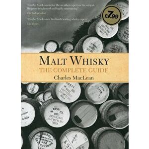 Malt Whisky: The Complete Guide, Hardback - Charles MacLean imagine