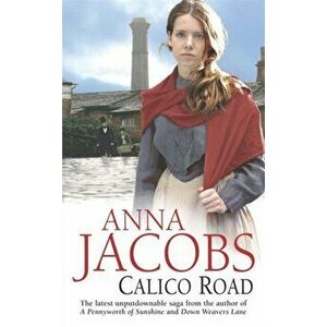 Calico Road, Paperback - Anna Jacobs imagine