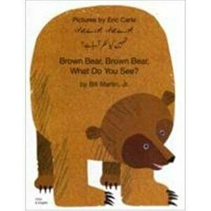Brown Bear, Brown Bear, What Do You See? In Urdu and English, Paperback - Bill, Jr. Martin imagine