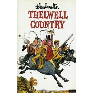 Thelwell Country, Paperback - Thelwell Norman imagine