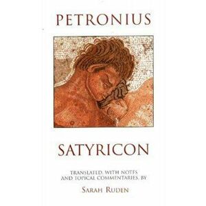 Satyricon, Paperback - Petronius imagine