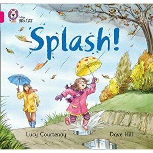 Splash. Band 01b/Pink B, Paperback - Lucy Courtenay imagine