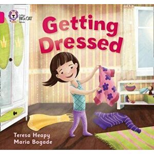 Getting Dressed. Band 01a/Pink a, Paperback - Teresa Heapy imagine