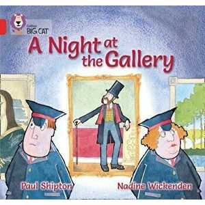 A Night at the Gallery. Band 02a/Red a, Paperback - Paul Shipton imagine