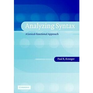 Analyzing Syntax. A Lexical-Functional Approach, Paperback - *** imagine