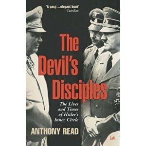The Devil's Disciples, Paperback - Anthony Read imagine