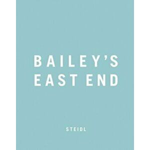 Bailey's East End, Hardback - David Bailey imagine