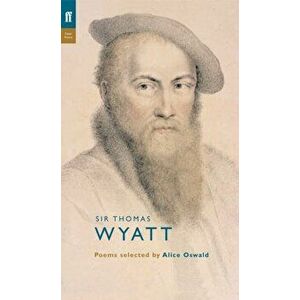 Thomas Wyatt. Main - Poet to Poet, Paperback - Thomas Wyatt imagine