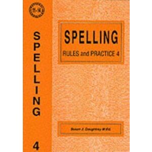 Spelling Rules and Practice, Paperback - Susan J. Daughtrey imagine