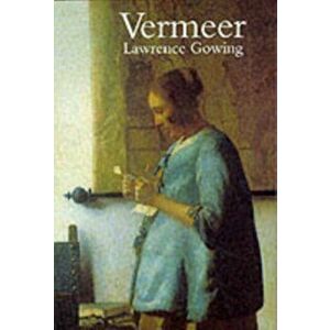 Vermeer. 3 Revised edition, Paperback - Sir Lawrence Gowing imagine