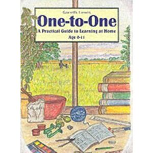 One-to-one. A Practical Guide to Learning at Home Age 0-11, New ed, Paperback - Lin Lewis imagine