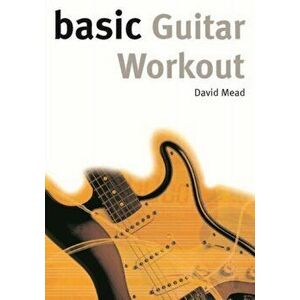 Basic Guitar Workout - David Mead imagine
