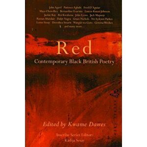 Red. Contemporary Black British Poetry, Paperback - *** imagine