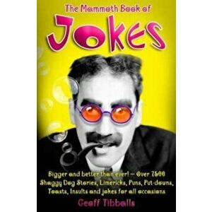 The Mammoth Book of Jokes New edn, Paperback - Geoff Tibballs imagine