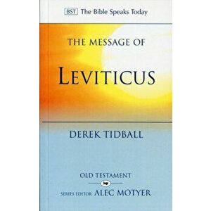 The Message of Leviticus. Free To Be Holy, Paperback - Rev Dr Derek (Author) Tidball imagine