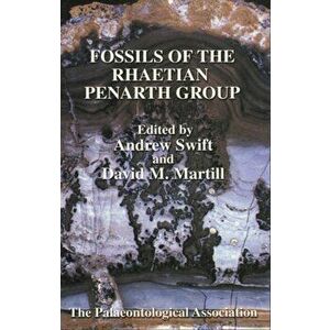 The Palaeontological Association Field Guide to Fossils. Fossils of the Rhaetian Penarth Group, Number 9, Paperback - *** imagine