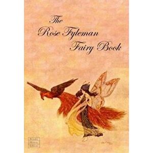 Rose Fyleman Fairy Book. 2 ed, Hardback - Rose Fyleman imagine