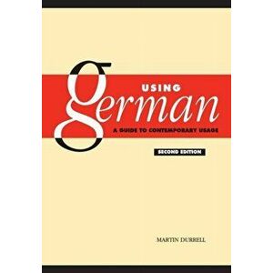 Using German. A Guide to Contemporary Usage, 2 Revised edition, Paperback - *** imagine
