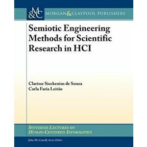 Semiotic Engineering Methods for Scientific Research in HCI, Paperback - Carla Faria Leitao imagine