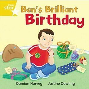 Rigby Star Independent Yellow Reader 10: Ben's Brilliant Birthday, Paperback - *** imagine