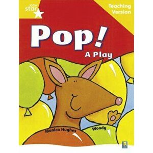 Rigby Star Guided Reading Yellow Level: Pop! A Play Teaching Version, Paperback - *** imagine