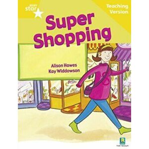 Rigby Star Guided Reading Yellow Level: Super Shopping Teaching Version, Paperback - *** imagine