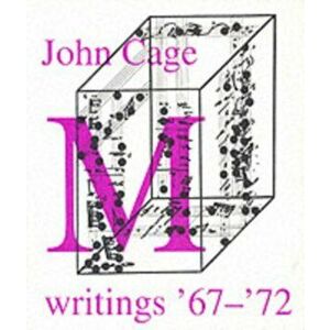 M. Writings, 1967-72, New ed, Paperback - John Cage imagine