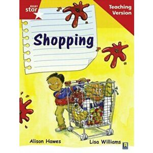 Rigby Star Guided Reading Red Level: Shopping Teaching Version, Paperback - *** imagine
