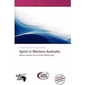 Sport in Western Australia, Paperback - *** imagine