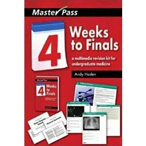 Four Weeks to Finals. A Multimedia Revision Kit for Undergraduate Medicine, Paperback - David Wall imagine
