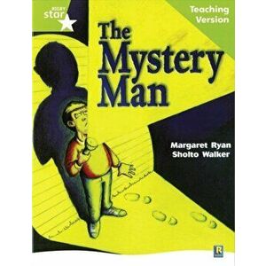 Rigby Star Guided Lime Level: The Mystery Man Teaching Version, Paperback - *** imagine