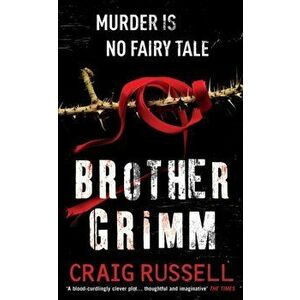 Brother Grimm. (Jan Fabel: book 2): a grisly, gruesome and gripping crime thriller you won't be able to put down. THIS IS NO FAIRY TALE., Paperback - imagine
