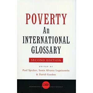 Poverty. An International Glossary, Paperback - *** imagine