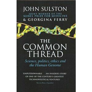 The Common Thread, Paperback - John Sulston imagine