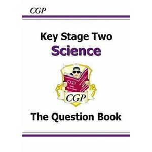 KS2 Science Question Book, Paperback - CGP Books imagine